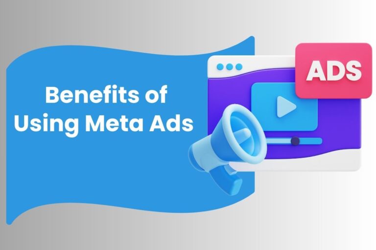 Benefits of Using Meta Ads