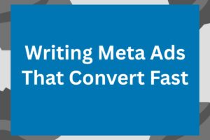 Writing a Copy for Meta Ads